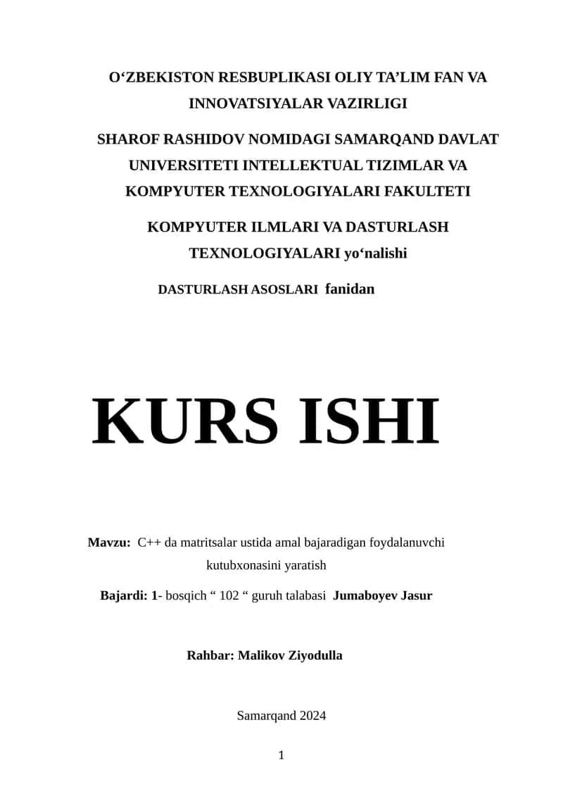 C++ da matritsalar ustida amal bajaradigan foydalanuvchi kutubxonasini yaratish