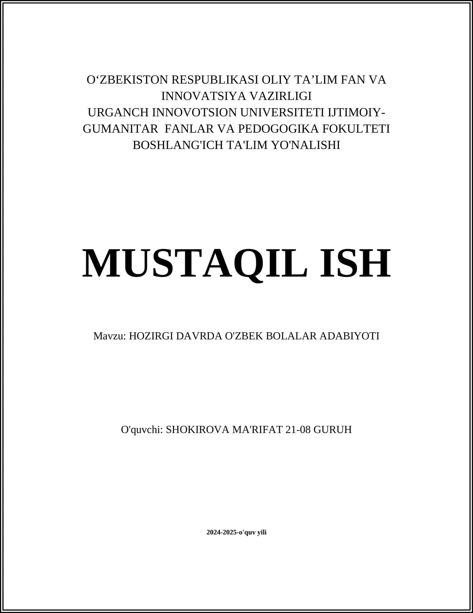 HOZIRGI DAVRDA O'ZBEK BOLALAR ADABIYOTI