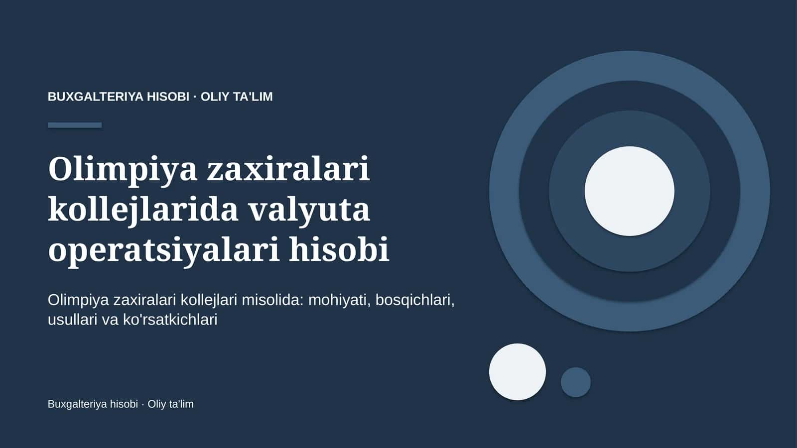 olimpiya zaxiralari kollejlarida valyuta operatsiyalari hisobi 8222
