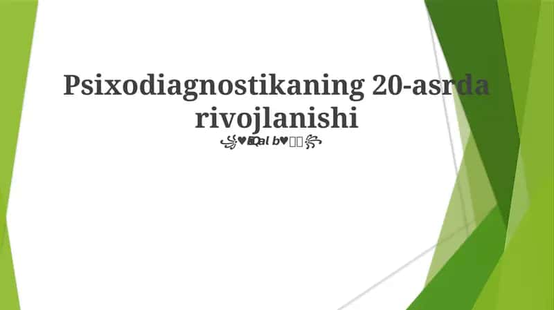 Psixodiagnostikaning 20-asrda rivojlanishi