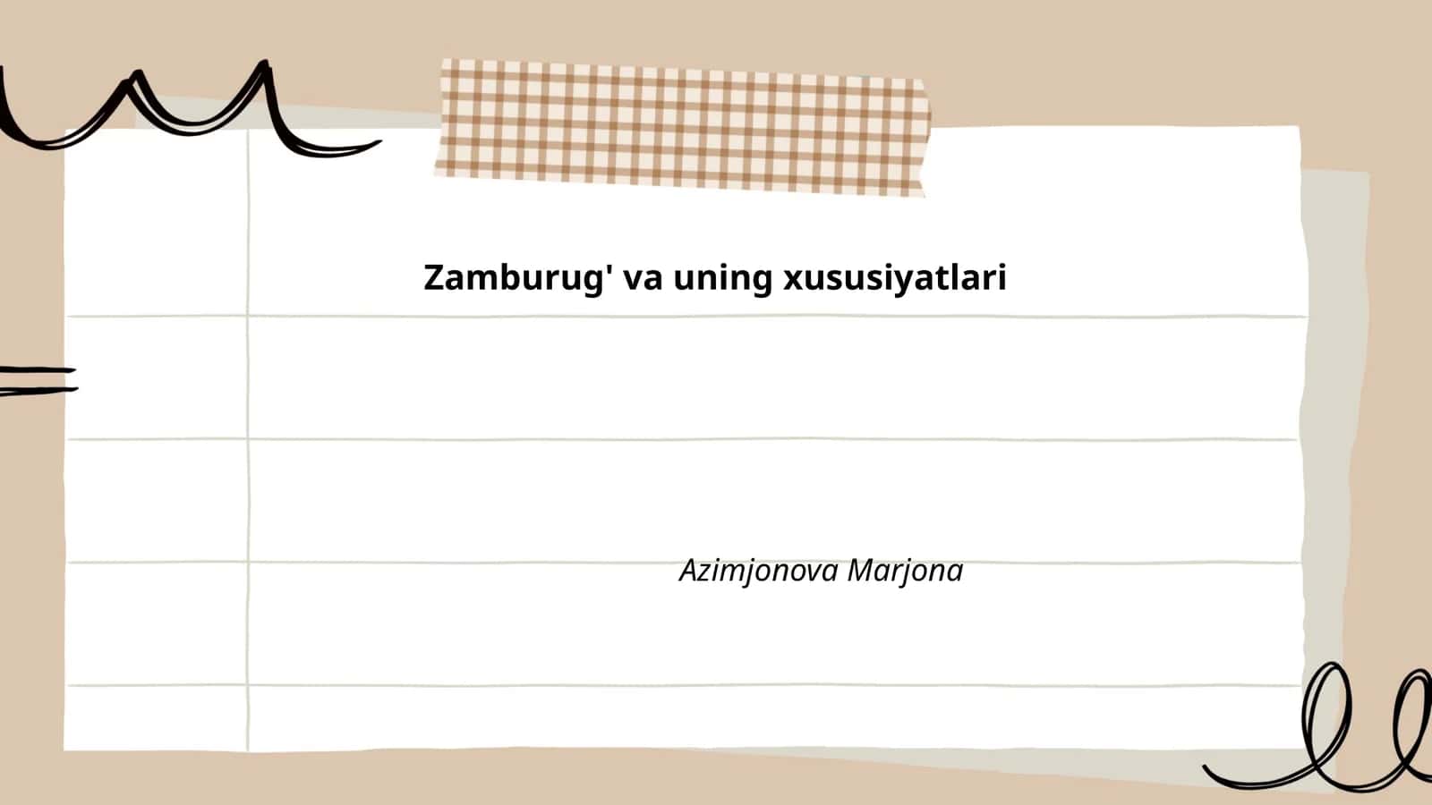 Zamburug' va uning xususiyatlari