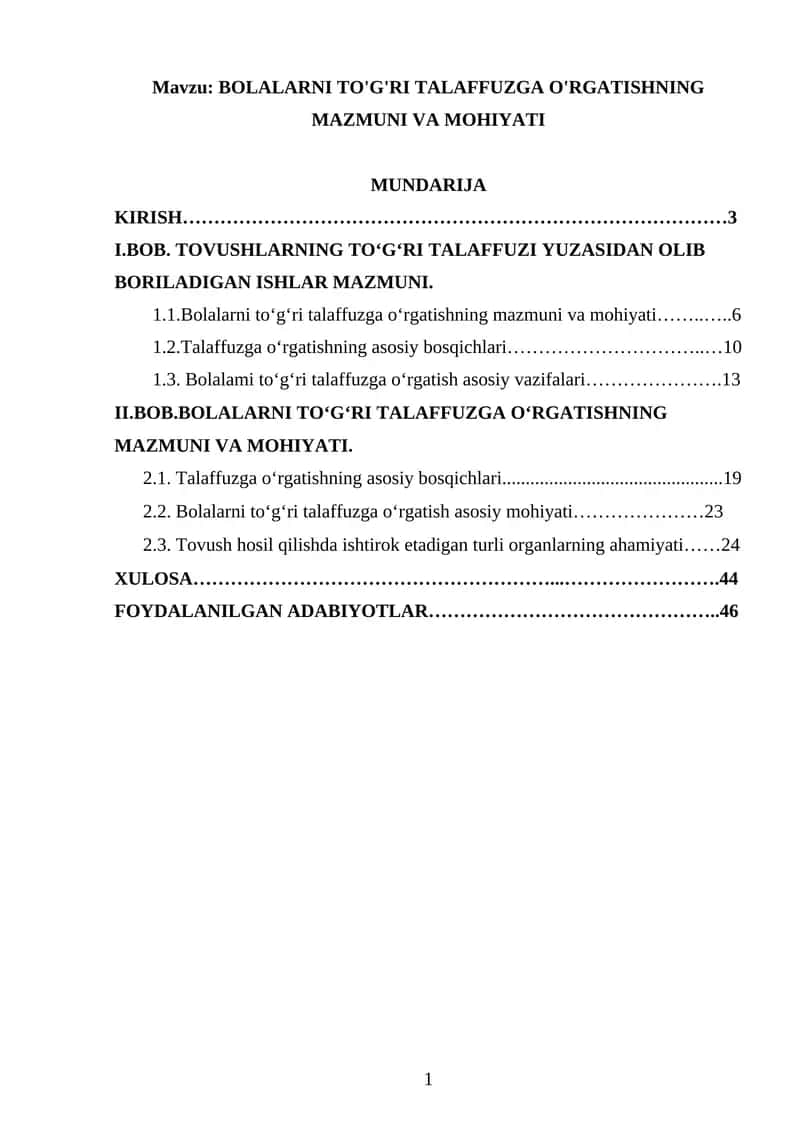 BOLALARNI TO'G'RI TALAFFUZGA O'RGATISHNING MAZMUNI VA MOHIYATI