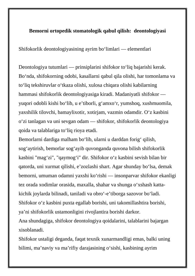 Bemorni ortopedik stomatologik qabul qilish: deontologiyasi