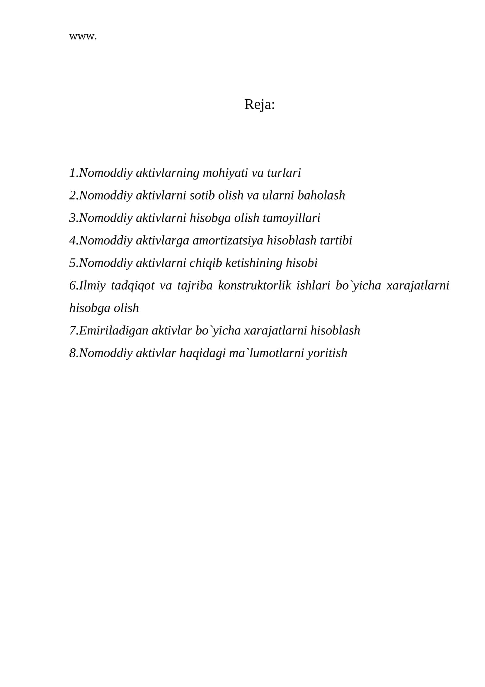 Nomoddiy aktivlarning mohiyati va turlari