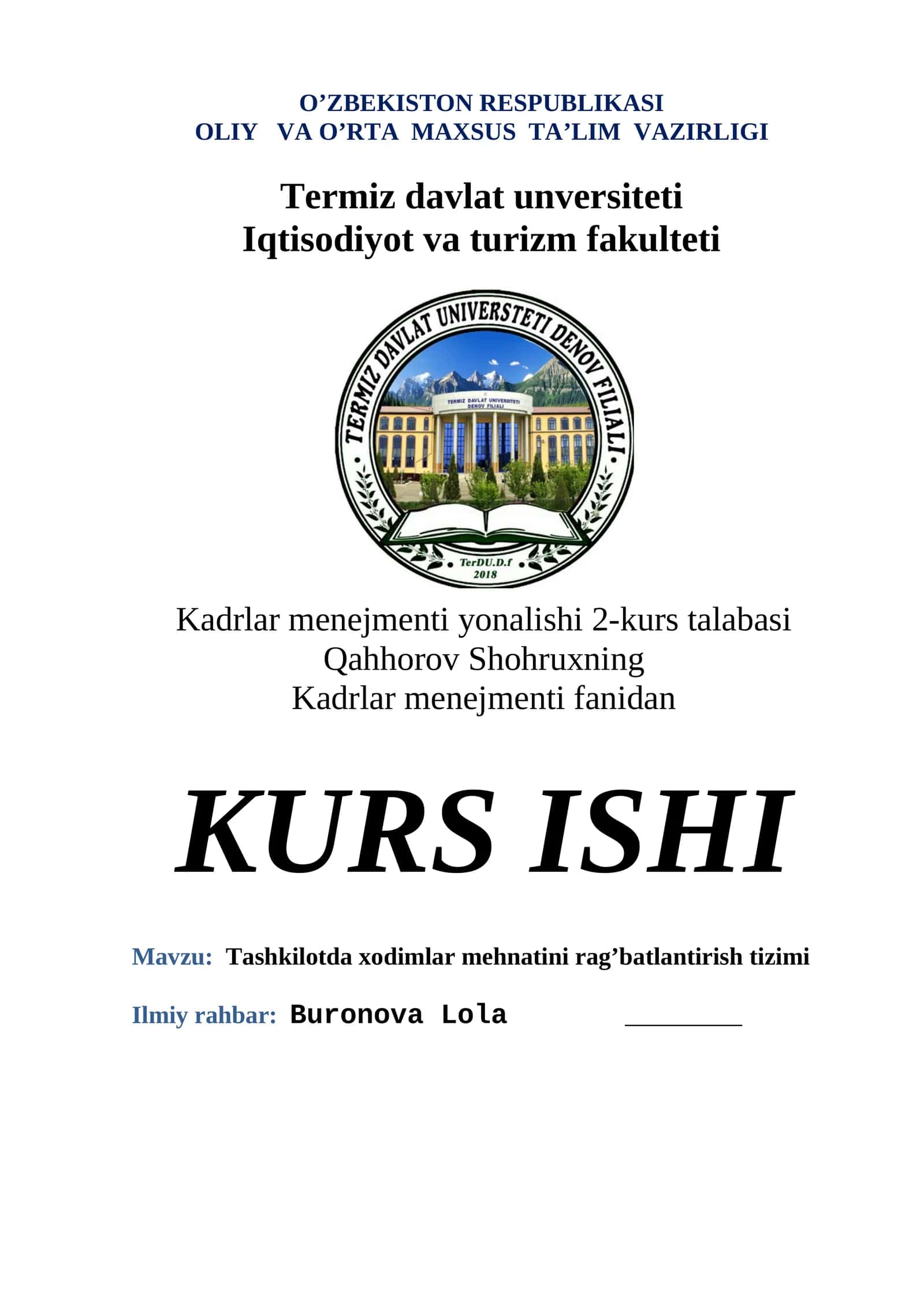 Kadrlar menejmenti yonalishi 2-kurs talabasi Qahhorov Shohruxning