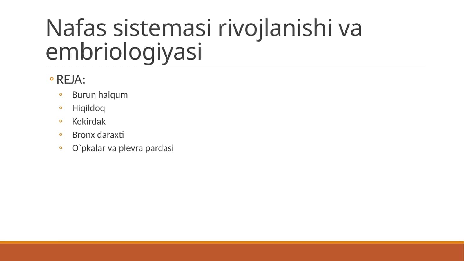 Nafas sistemasi rivojlanishi va embriologiyasi