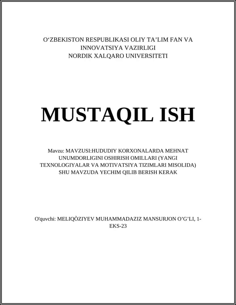 HUDUDIY KORXONALARDA MEHNAT UNUMDORLIGINI OSHIRISH OMILLARI