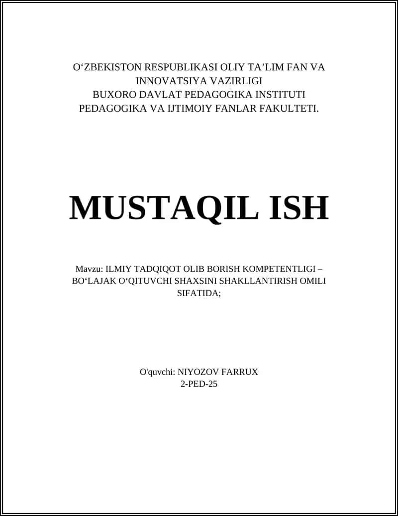 ILMIY TADQIQOT OLIB BORISH KOMPETENTLIGI – BO‘LAJAK O‘QITUVCHI SHAXSINI SHAKLLANTIRISH OMILI SIFATIDA