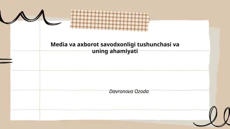 Media va axborot savodxonligi tushunchasi va uning ahamiyati