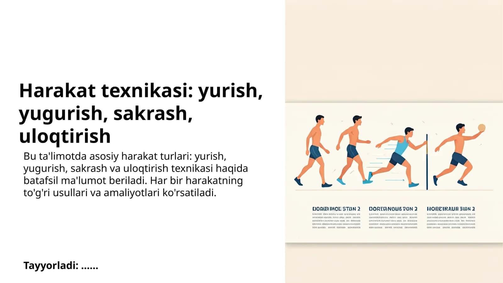 Harakat texnikasi: yurish, yugurish, sakrash, uloqtirish