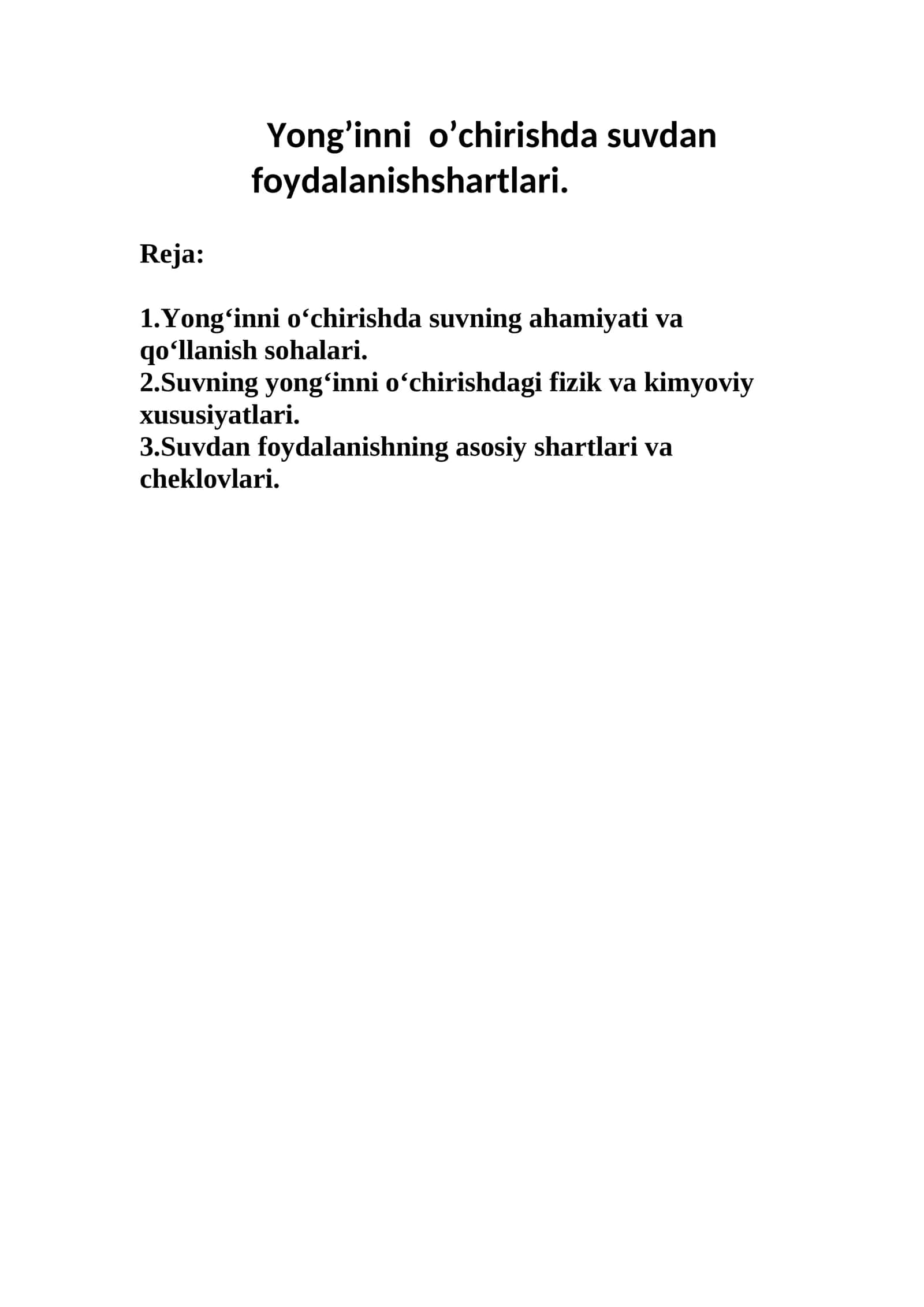 Suvning yong‘inni o‘chirishdagi xususiyatlari
