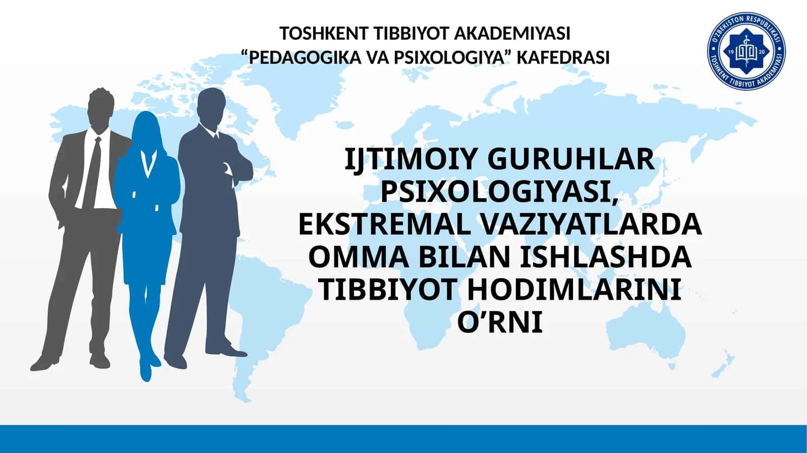 IJTIMOIY GURUHLAR PSIXOLOGIYASI, EKSTREMAL VAZIYATLARDA OMMA BILAN ISHLASHDA TIBBIYOT HODIMLARINI O’RNI