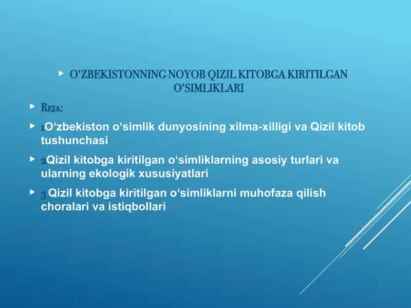 O‘ZBEKISTONNING NOYOB QIZIL KITOBGA KIRITILGAN O‘SIMLIKLARI