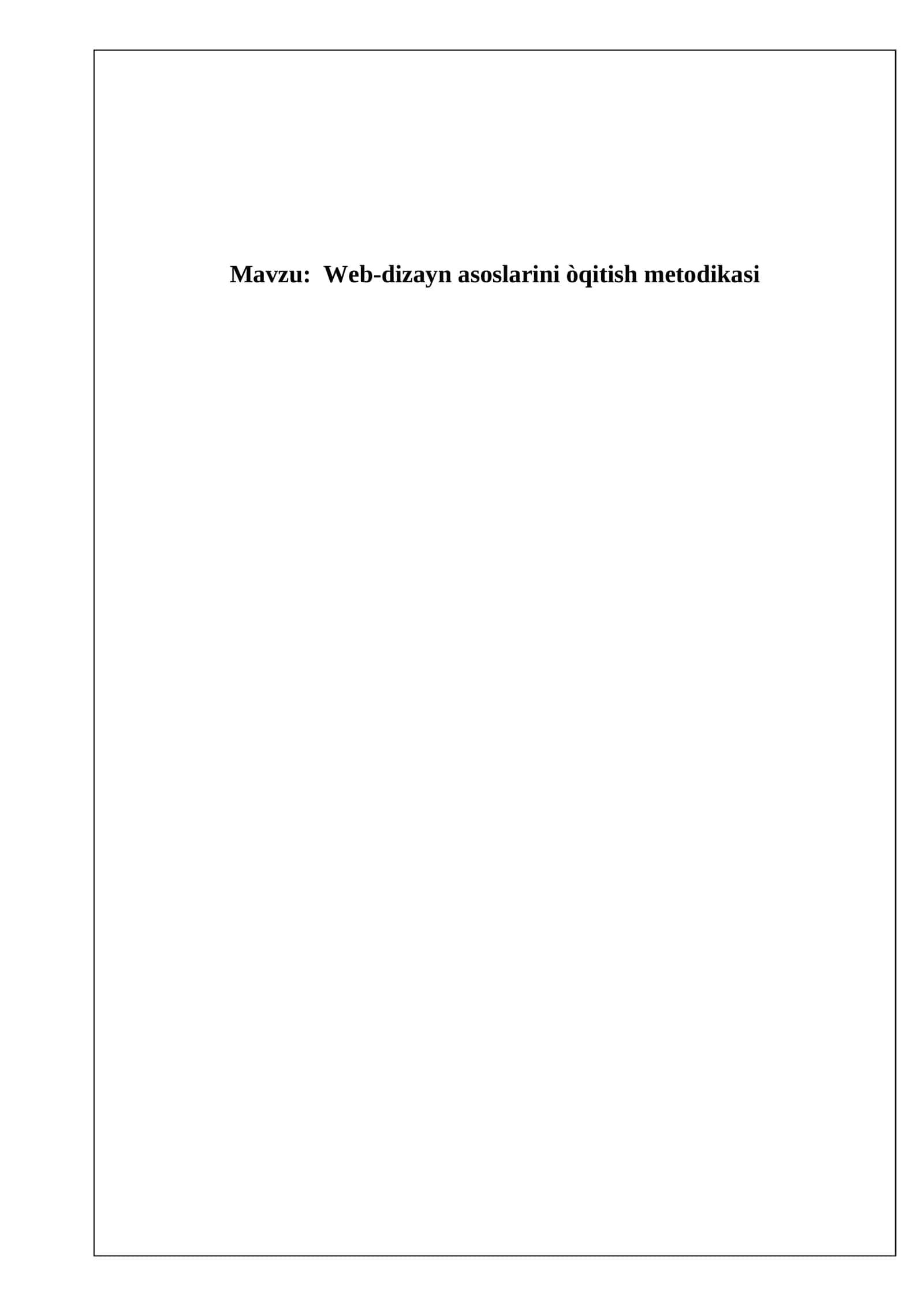 Web-dizayn asoslarini òqitish metodikasi