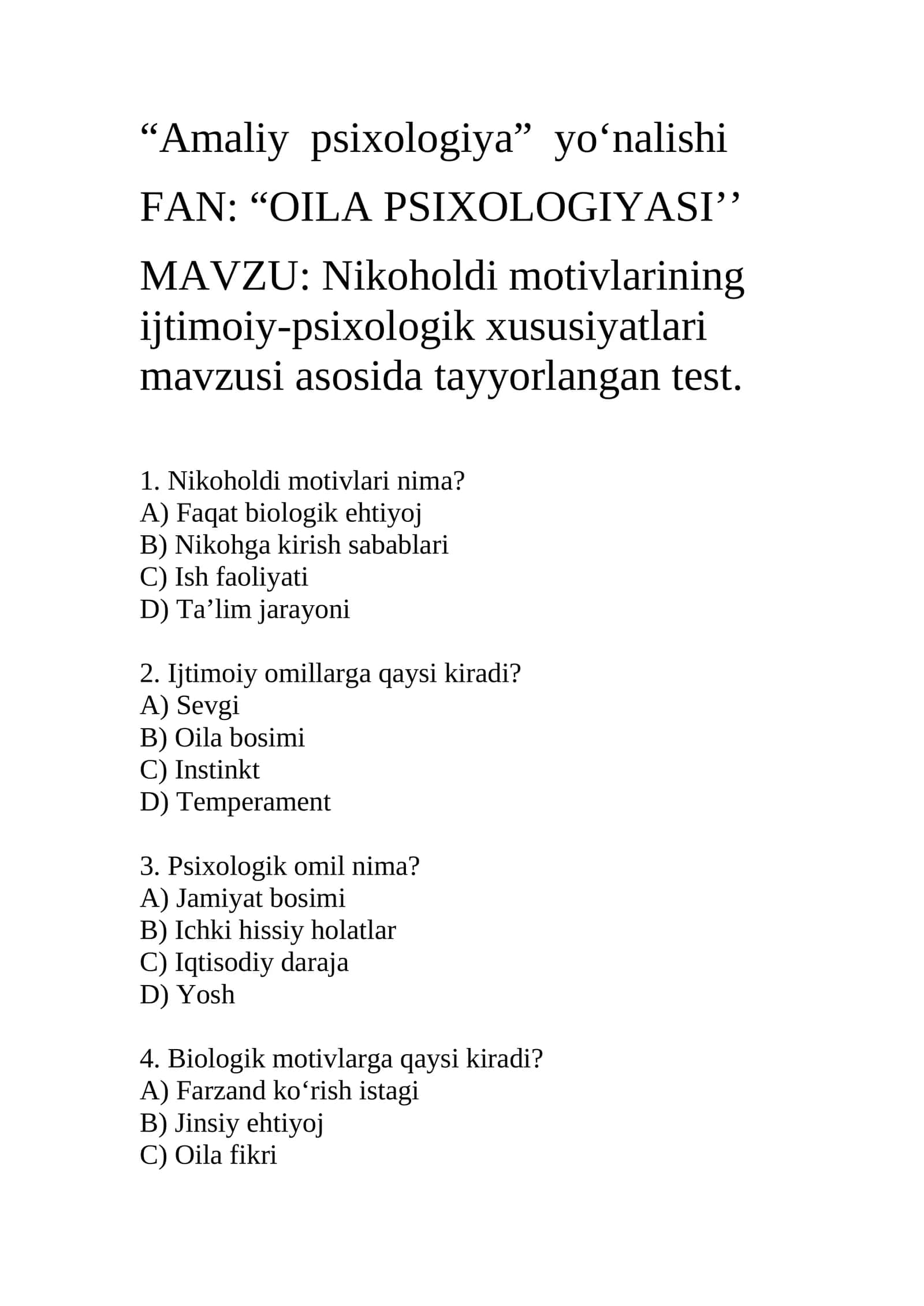 Nikoholdi motivlarining ijtimoiy-psixologik xususiyatlari mavzusi asosida tayyorlangan test