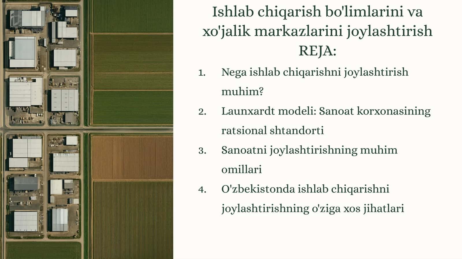 Ishlab chiqarish bo'limlarini va xo'jalik markazlarini joylashtirish
