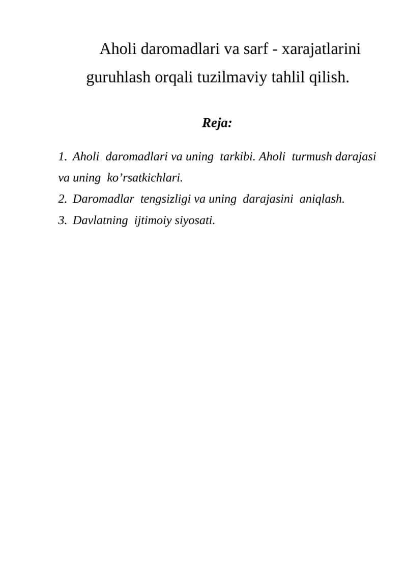Aholi daromadlari va sarf - xarajatlarini guruhlash orqali tuzilmaviy tahlil qilish
