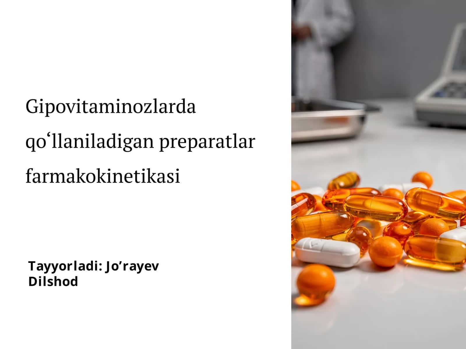 Gipovitaminozlarda qo‘llaniladigan preparatlar farmakokinetikasi