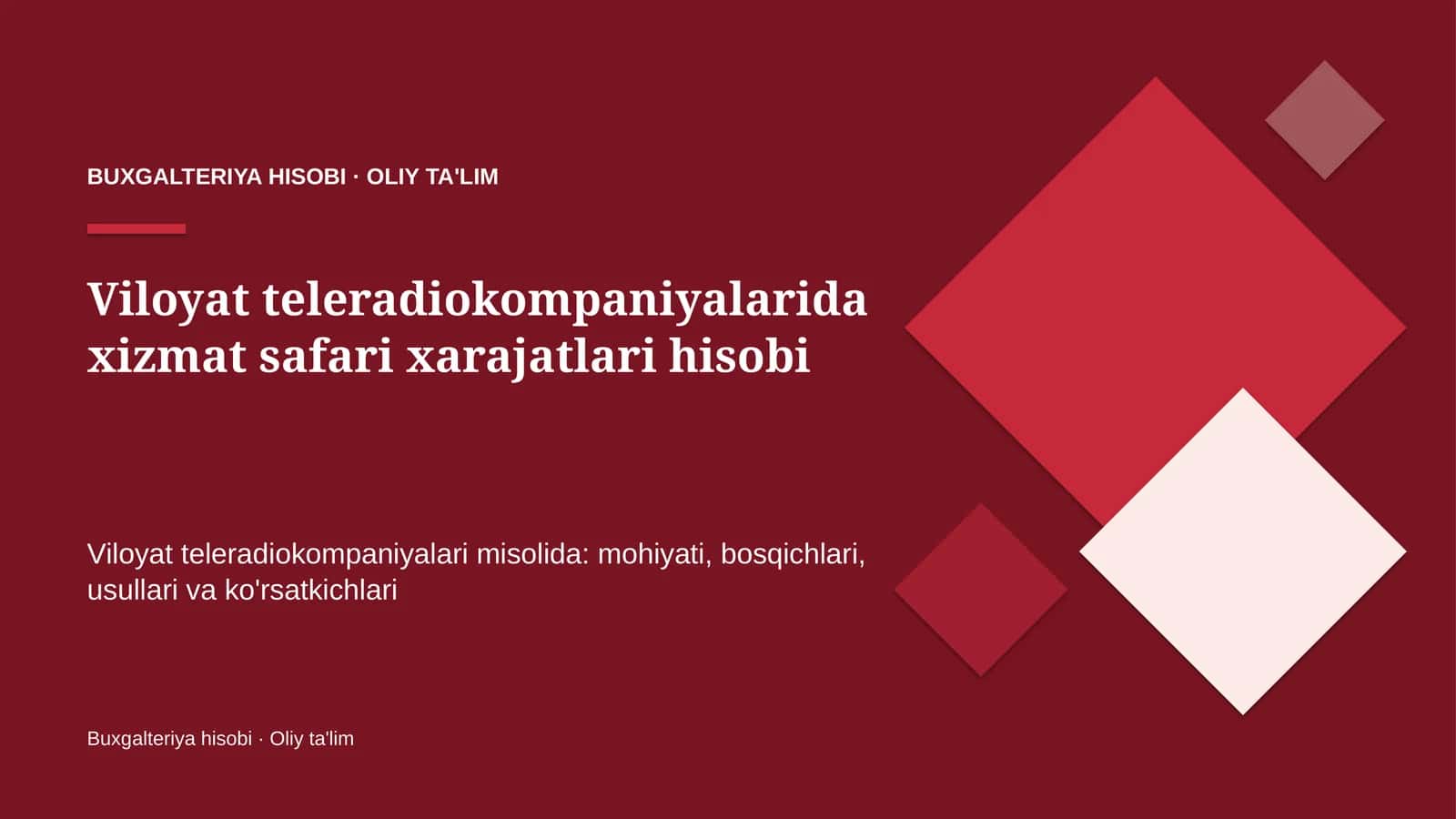 Viloyat teleradiokompaniyalarida xizmat safari xarajatlari hisobi