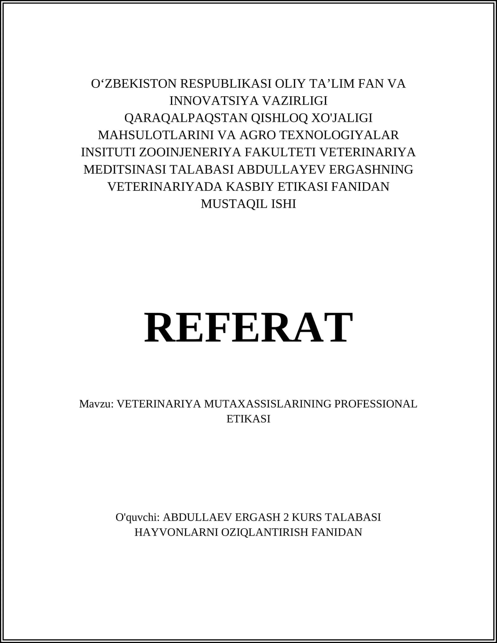 VETERINARIYA MUTAXASSISLARINING PROFESSIONAL ETIKASI