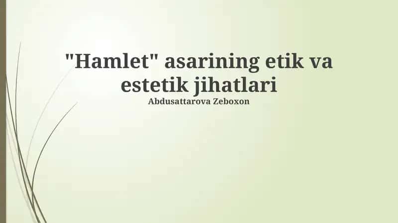 Hamletning axloqiy dilemmalari