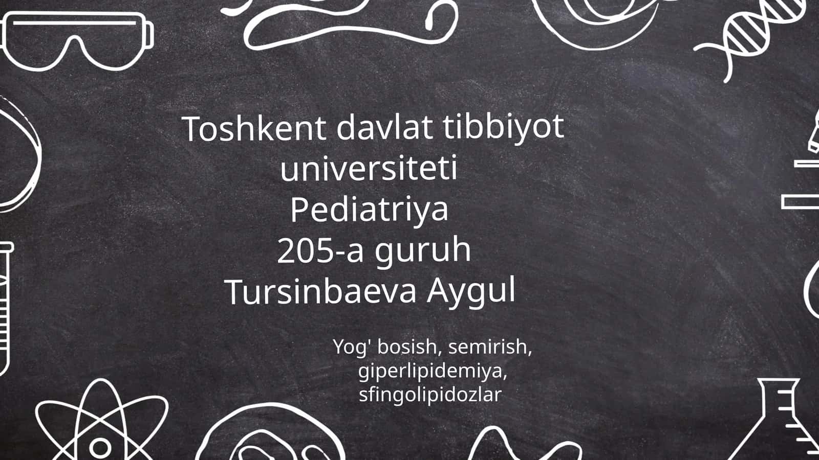 Yog' bosish, semirish, giperlipidemiya, sfingolipidozlar