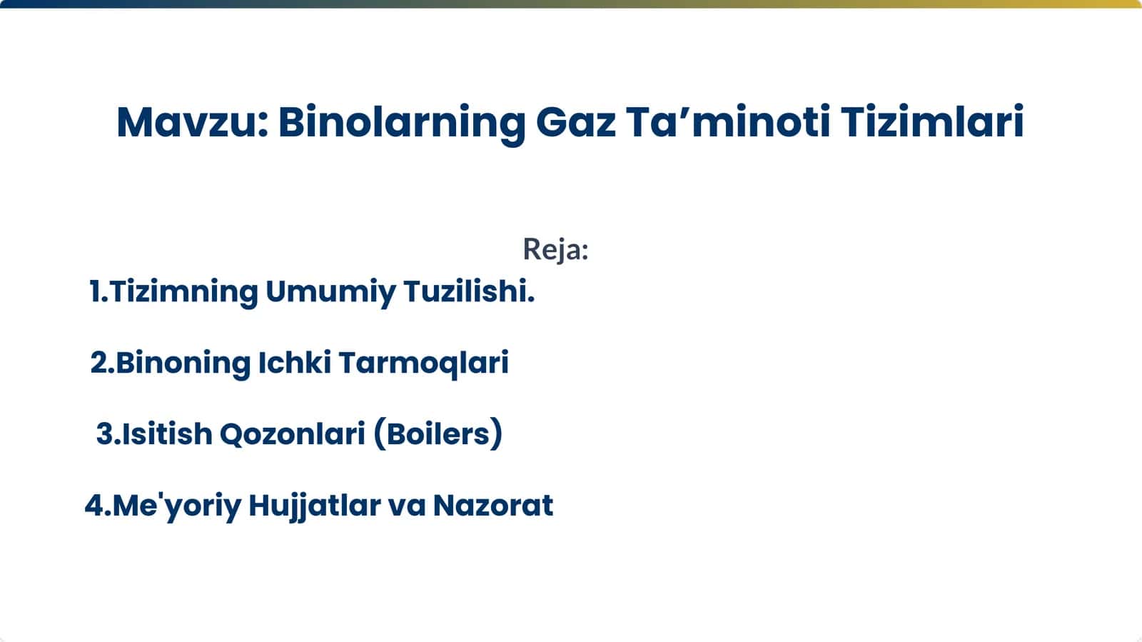 Binolarning Gaz Ta’minoti Tizimlari