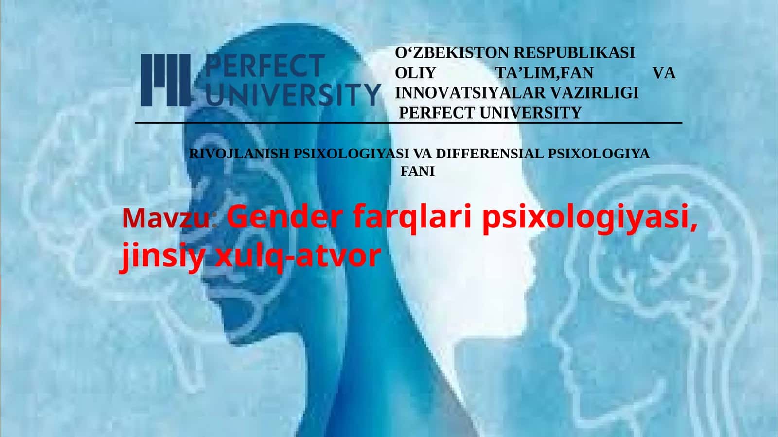 Gender farqlaripsixologiyasi,jinsiyxulq-atvor