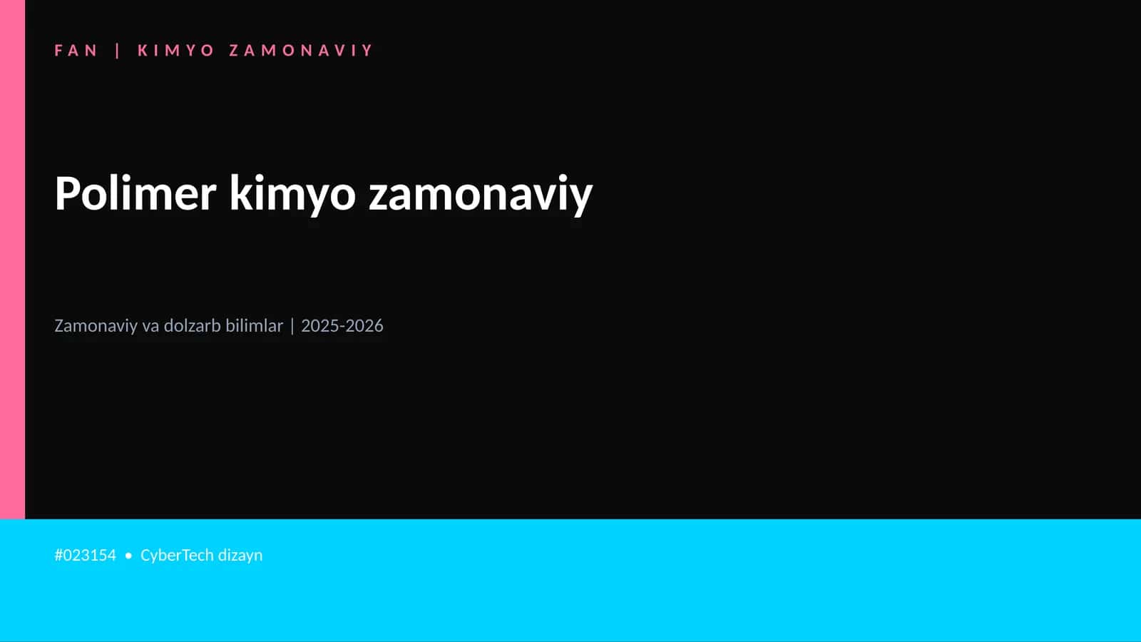 Polimеr kimyo zamonaviy