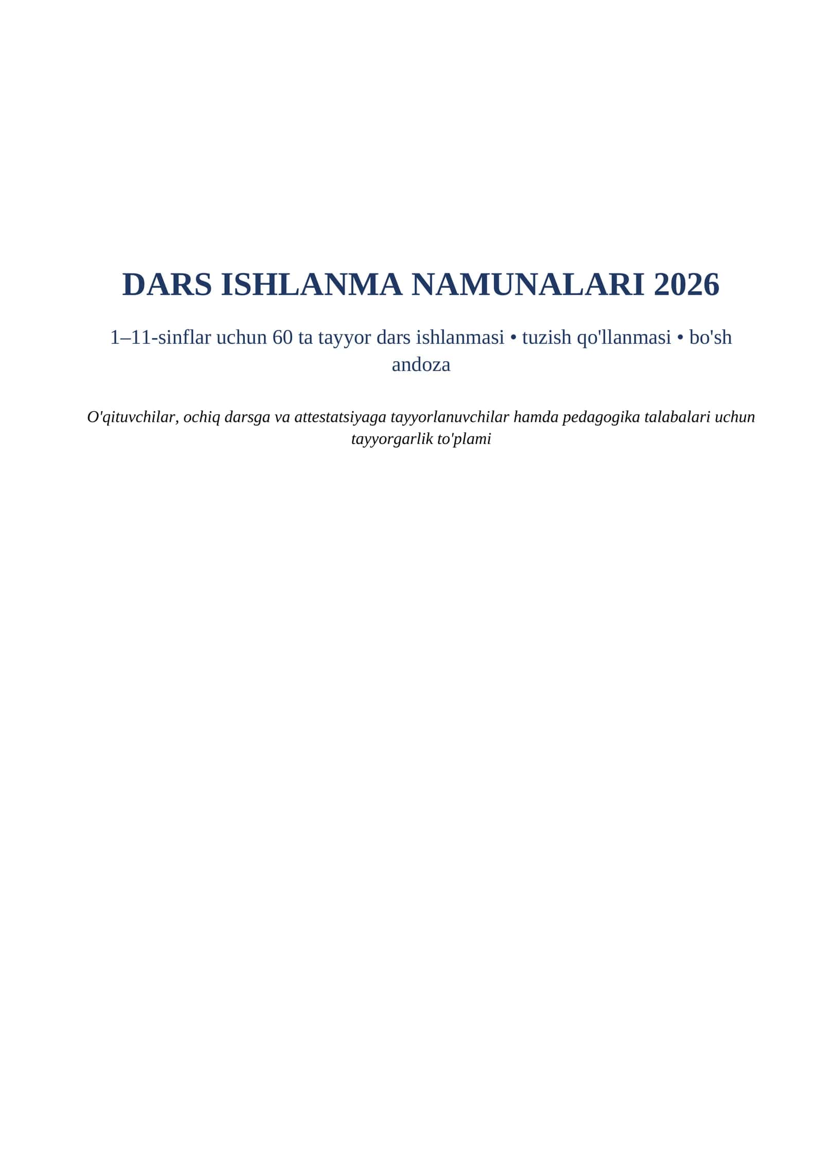 Dars ishlanma namunalari 2026 word 1-11-sinf ochiq dars tayyorgarlik toplami