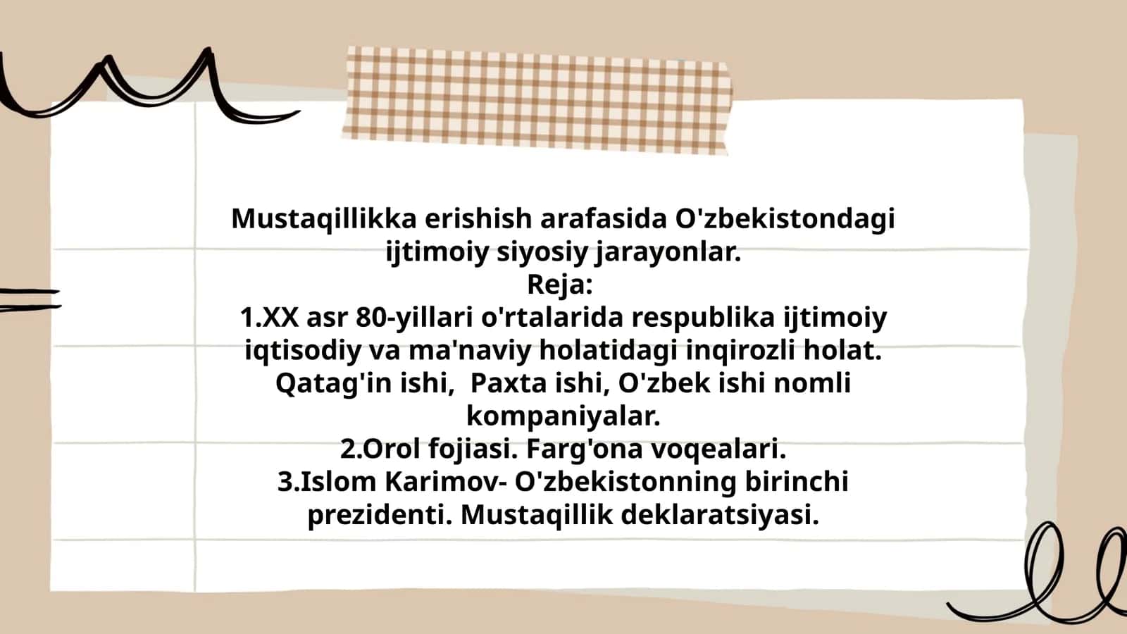 Mustaqillikka erishish arafasida O'zbekistondagi ijtimoiy siyosiy jarayonlar