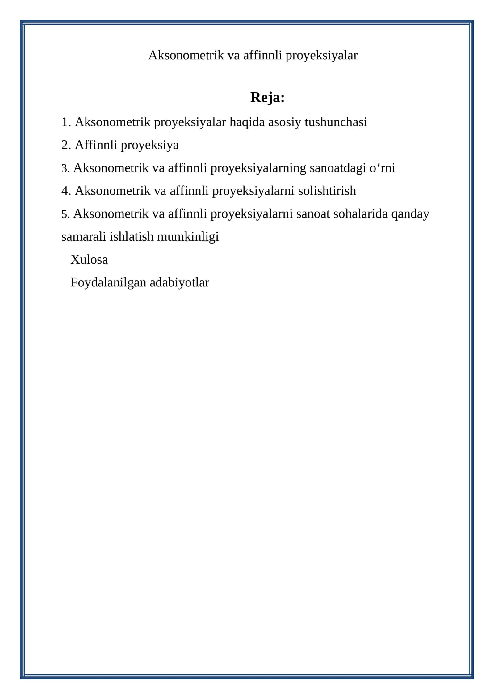 Aksonometrik va affinnli proyeksiyalar