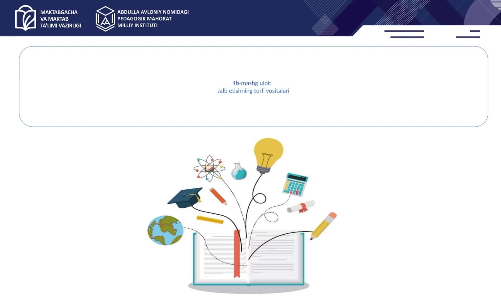 Ta'limda universal dizayn (UDL) yordamida o'qituvchilar barcha o'quvchilarni ta'lim olishga jalb qiladi