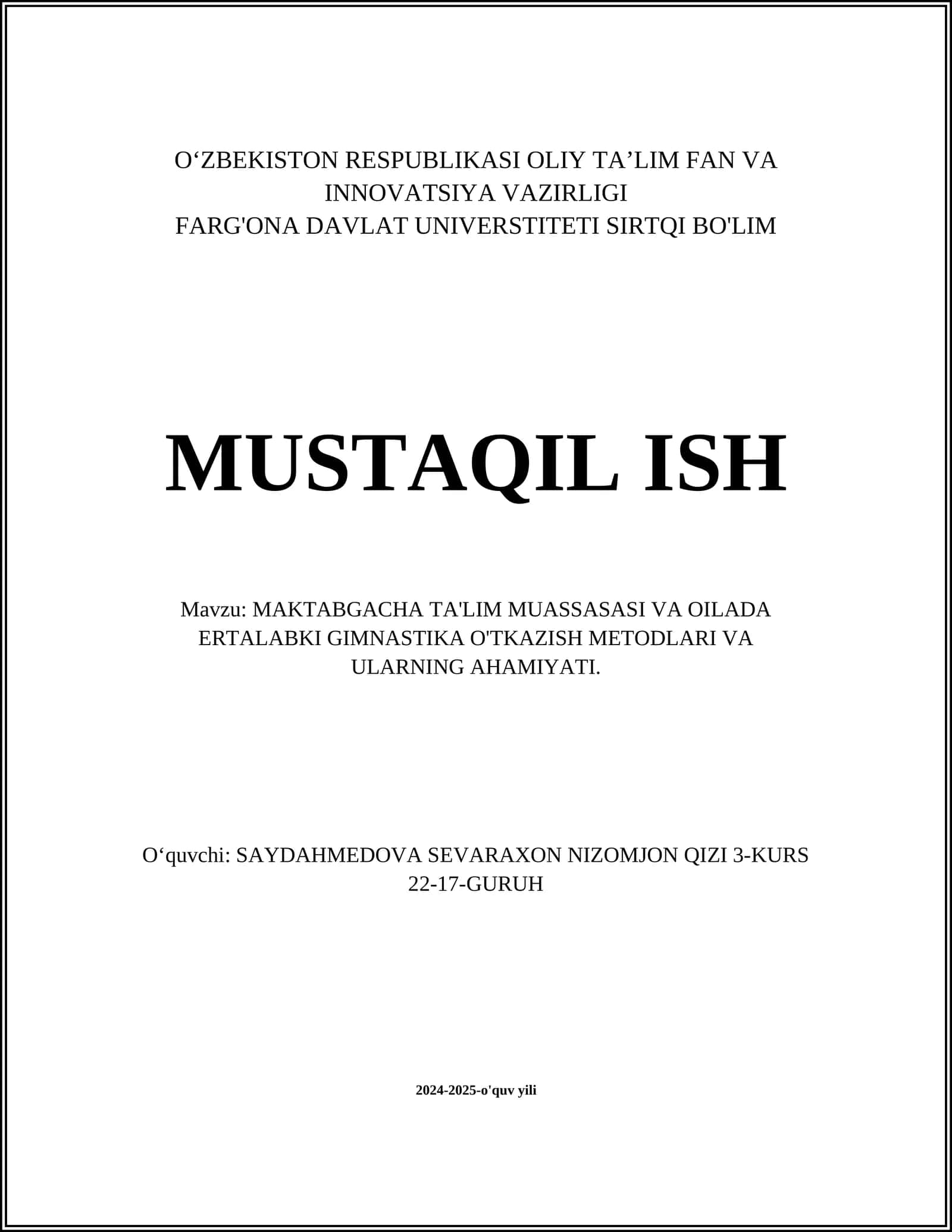 MAKTABGACHA TA'LIM MUASSASASI VA OILADA ERTALABKI GIMNASTIKA O'TKAZISH METODLARI VA ULARNING AHAMIYATI