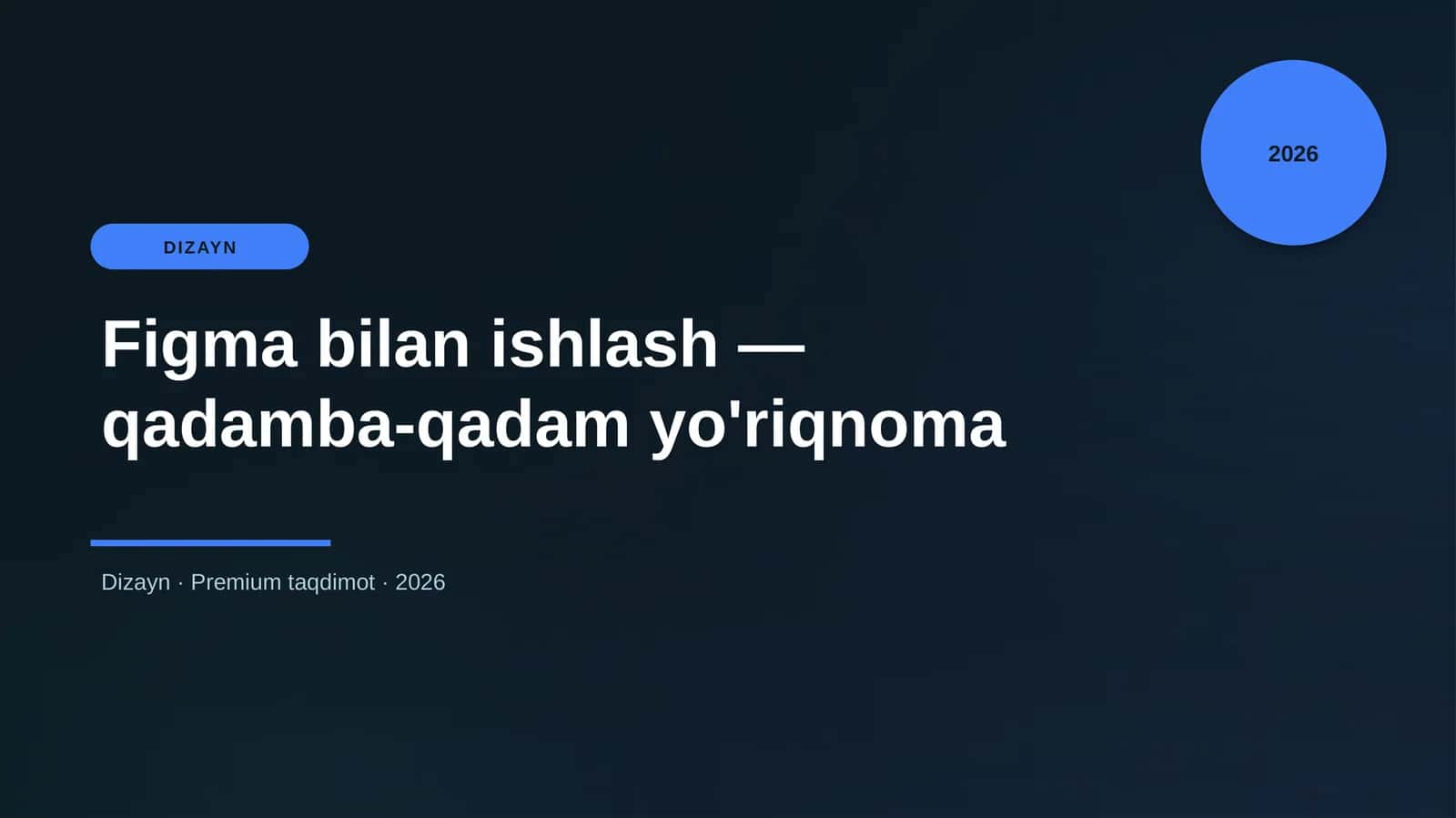 Figma bilan ishlash — qadamba-qadam yo'riqnoma