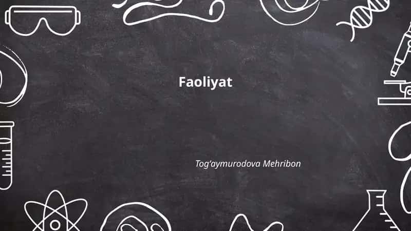 Faoliyat Tushunchasi va Turlari