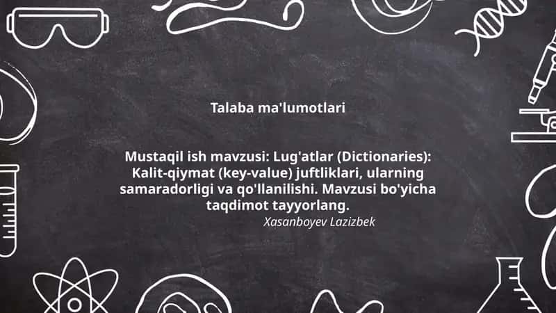 Lug'atlar (Dictionaries): Kalit-qiymat (key-value) juftliklari, ularning samaradorligi va qo'llanilishi