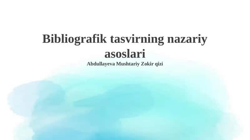 Bibliografik tasvirning nazariy asoslari