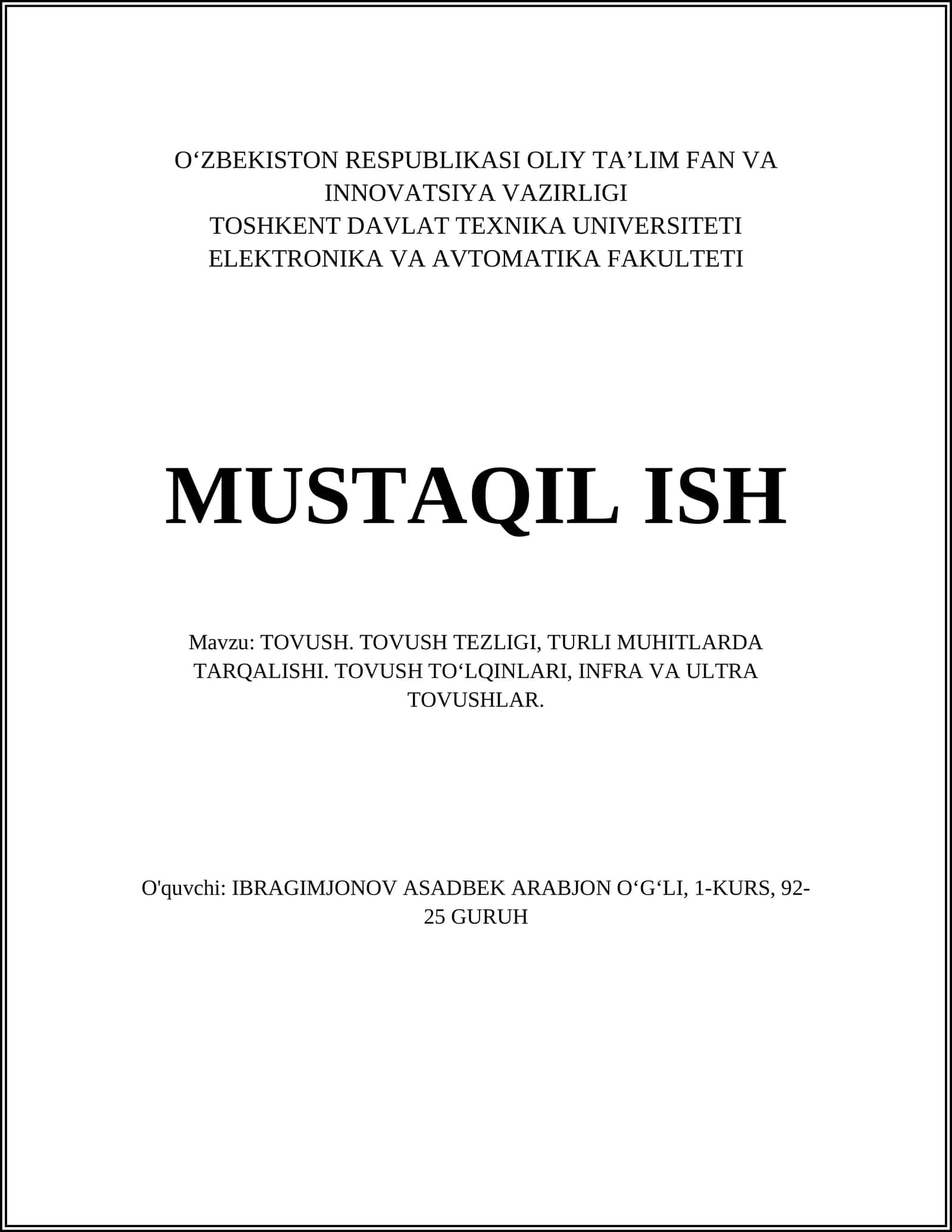 TOVUSH. TOVUSH TEZLIGI, TURLI MUHITLARDA TARQALISHI. TOVUSH TOʻLQINLARI, INFRA VA ULTRA TOVUSHLAR