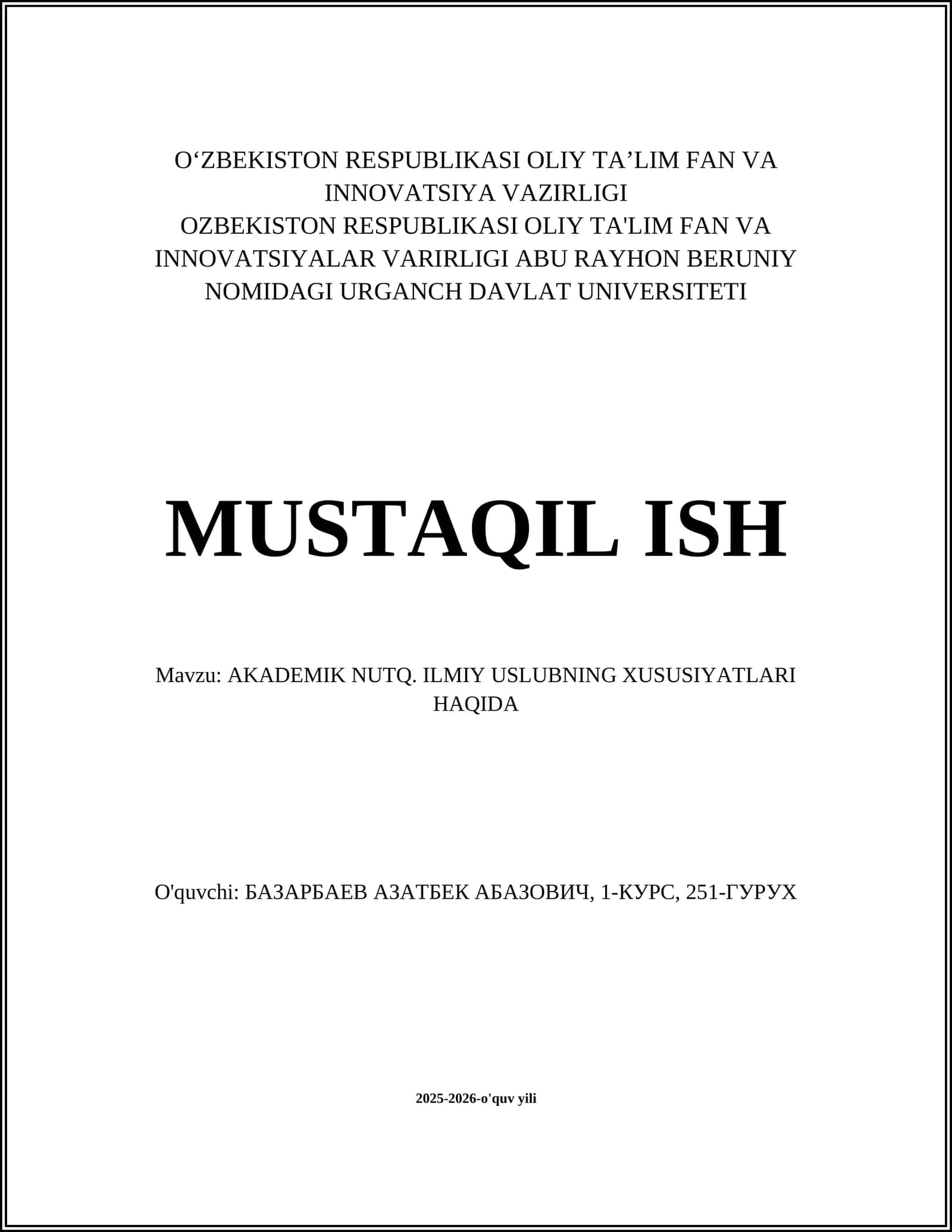 AKADEMIK NUTQ. ILMIY USLUBNING XUSUSIYATLARI HAQIDA