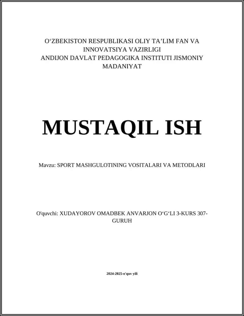 SPORT MASHGULOTINING VOSITALARI VA METODLARI