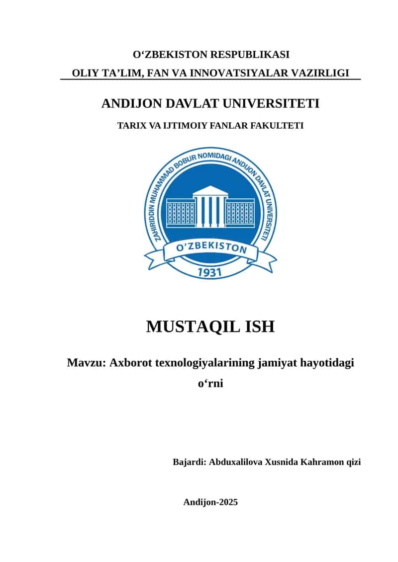 Axborot texnologiyalarining jamiyat hayotidagi o‘rni