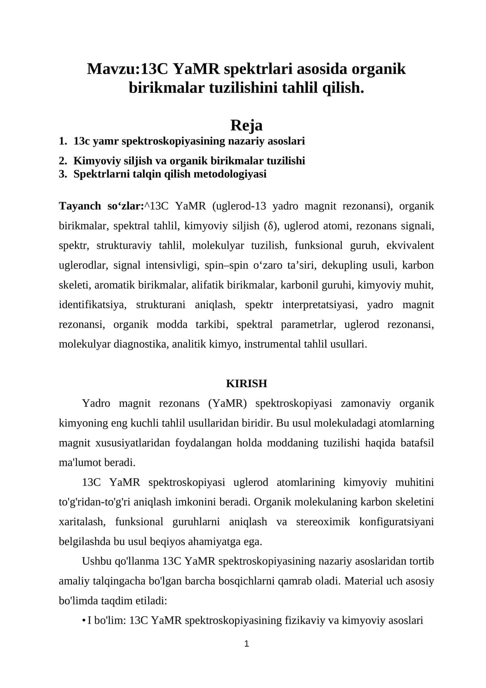13C YaMR spektrlari asosida organik birikmalar tuzilishini tahlil qilish.