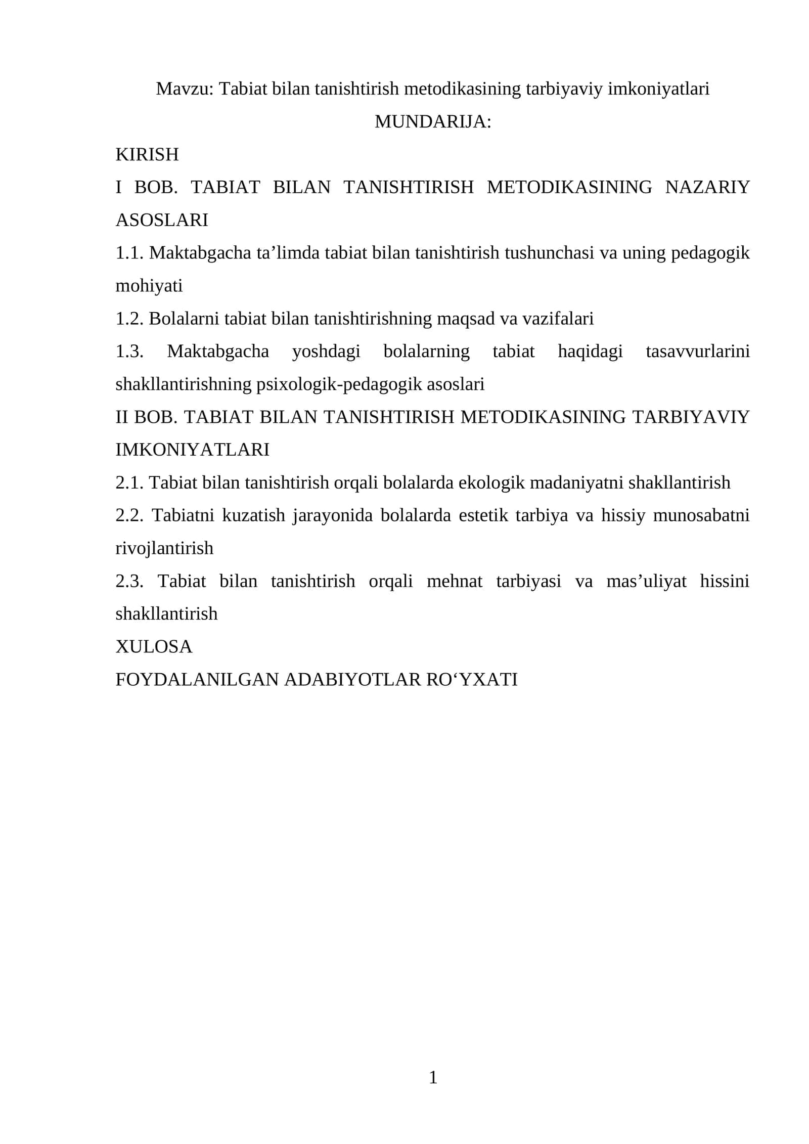 Tabiat bilan tanishtirish metodikasining tarbiyaviy imkoniyatlari