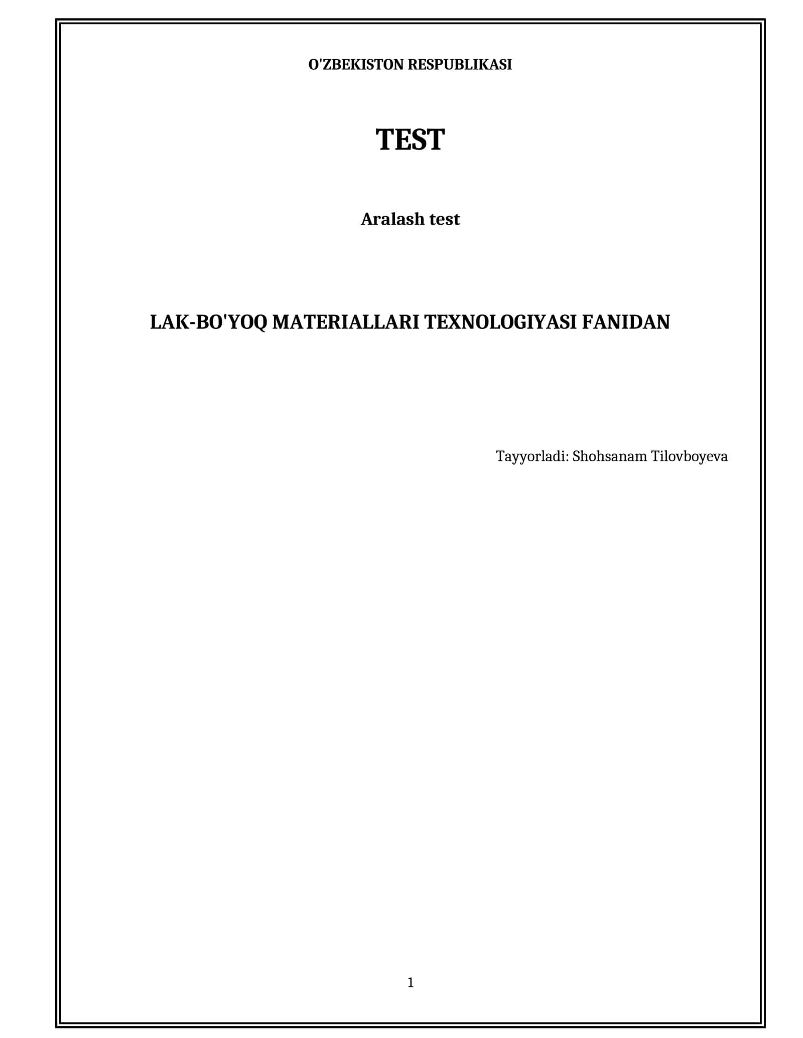 Lak-bo'yoq materiallari texnologiyasi fanidan