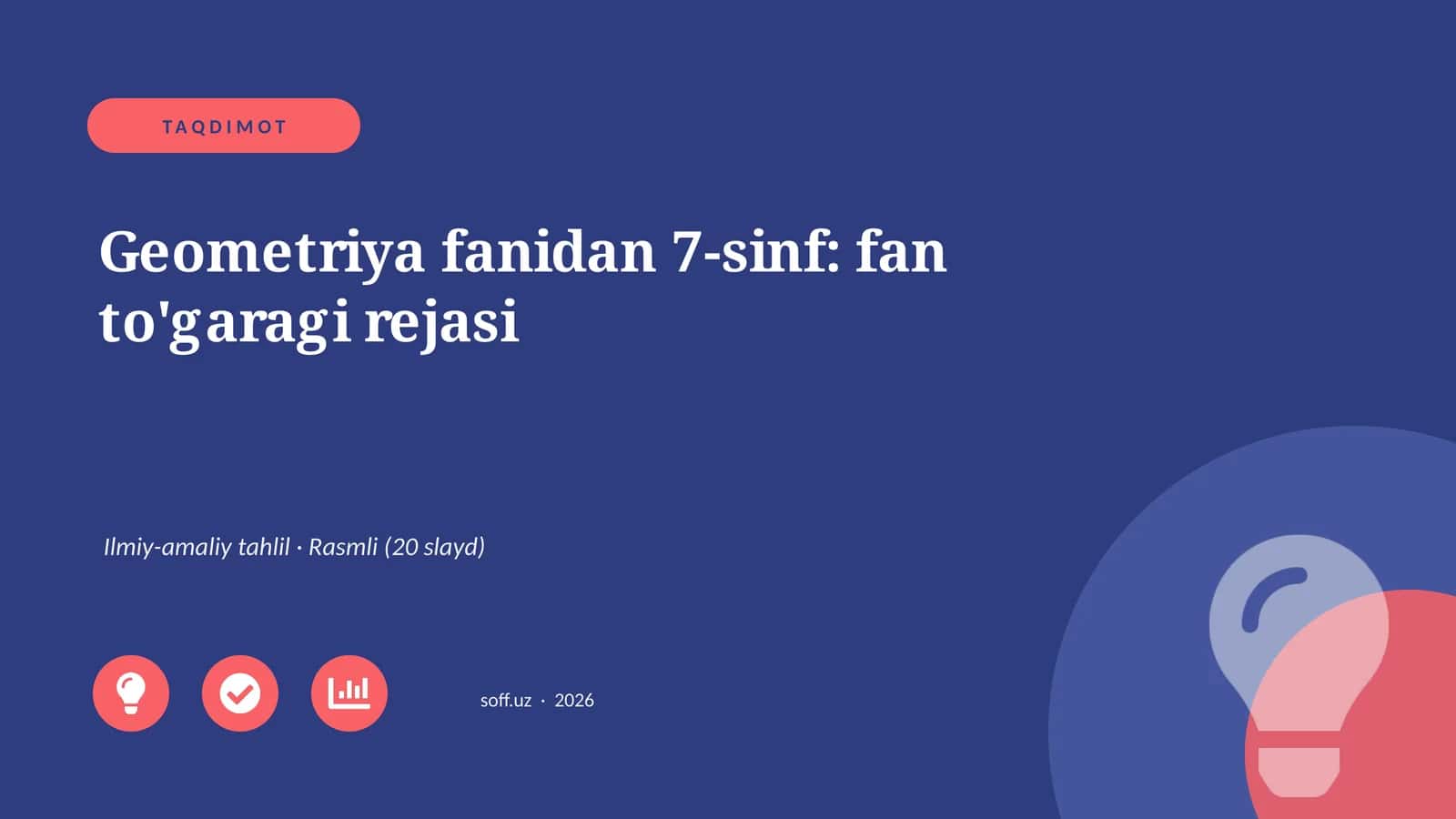 Geometriya fanidan 7-sinf: fan to'garagi rejasi