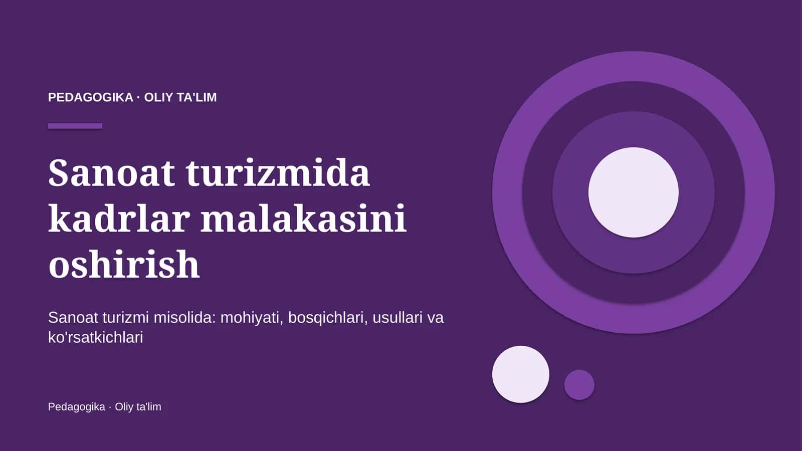 Sanoat turizmida kadrlar malakasini oshirish