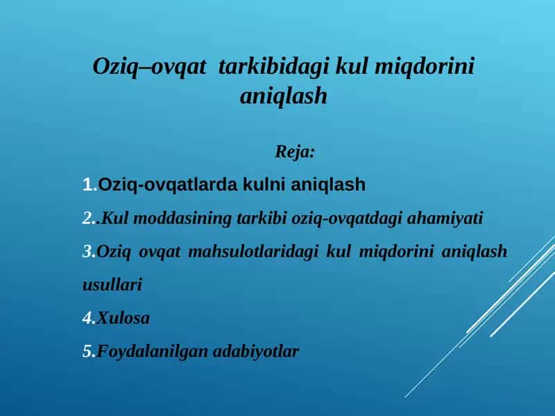 Oziq–ovqat  tarkibidagi kul miqdorini aniqlash