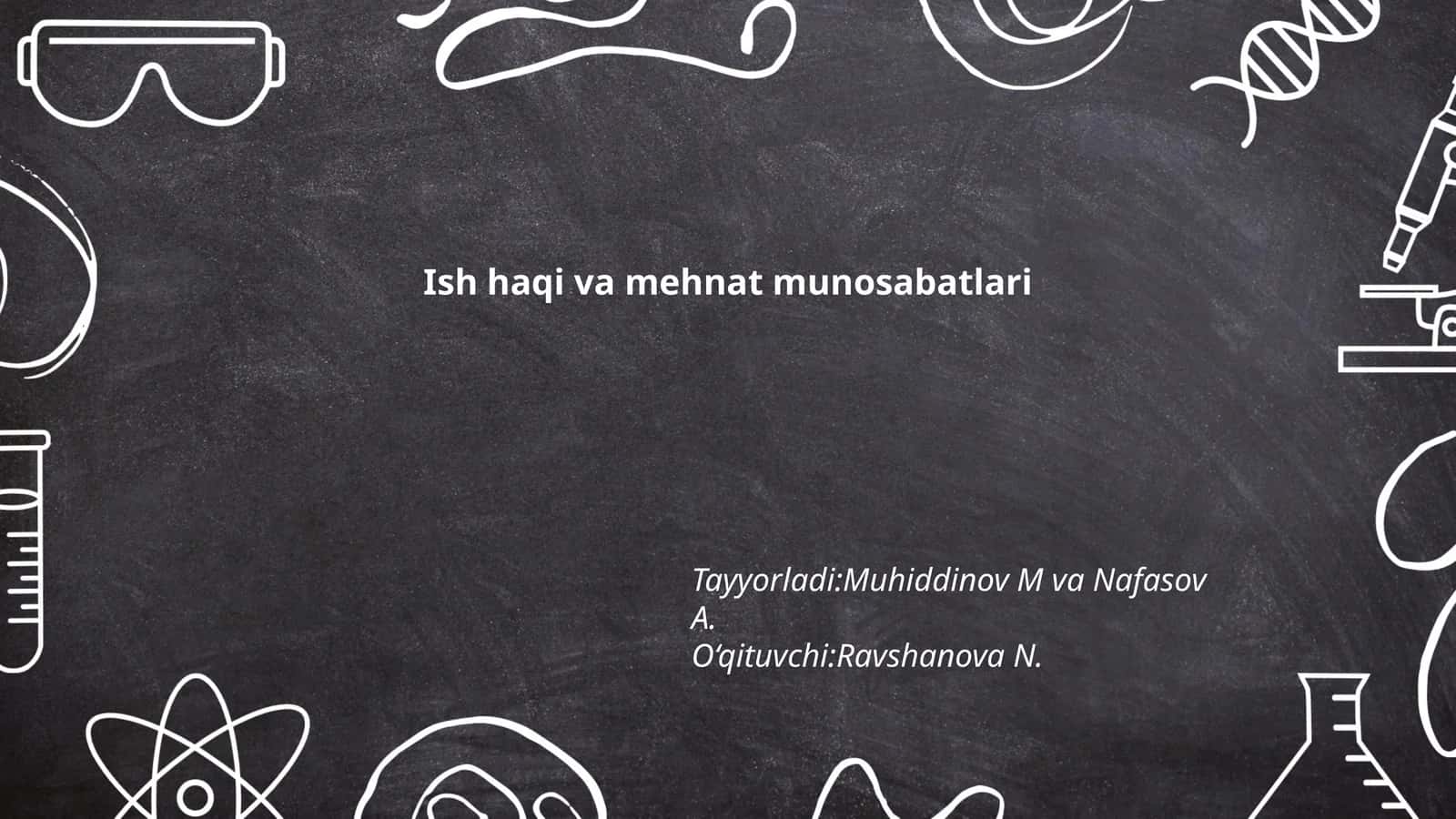 Ish haqi va mehnat munosabatlari