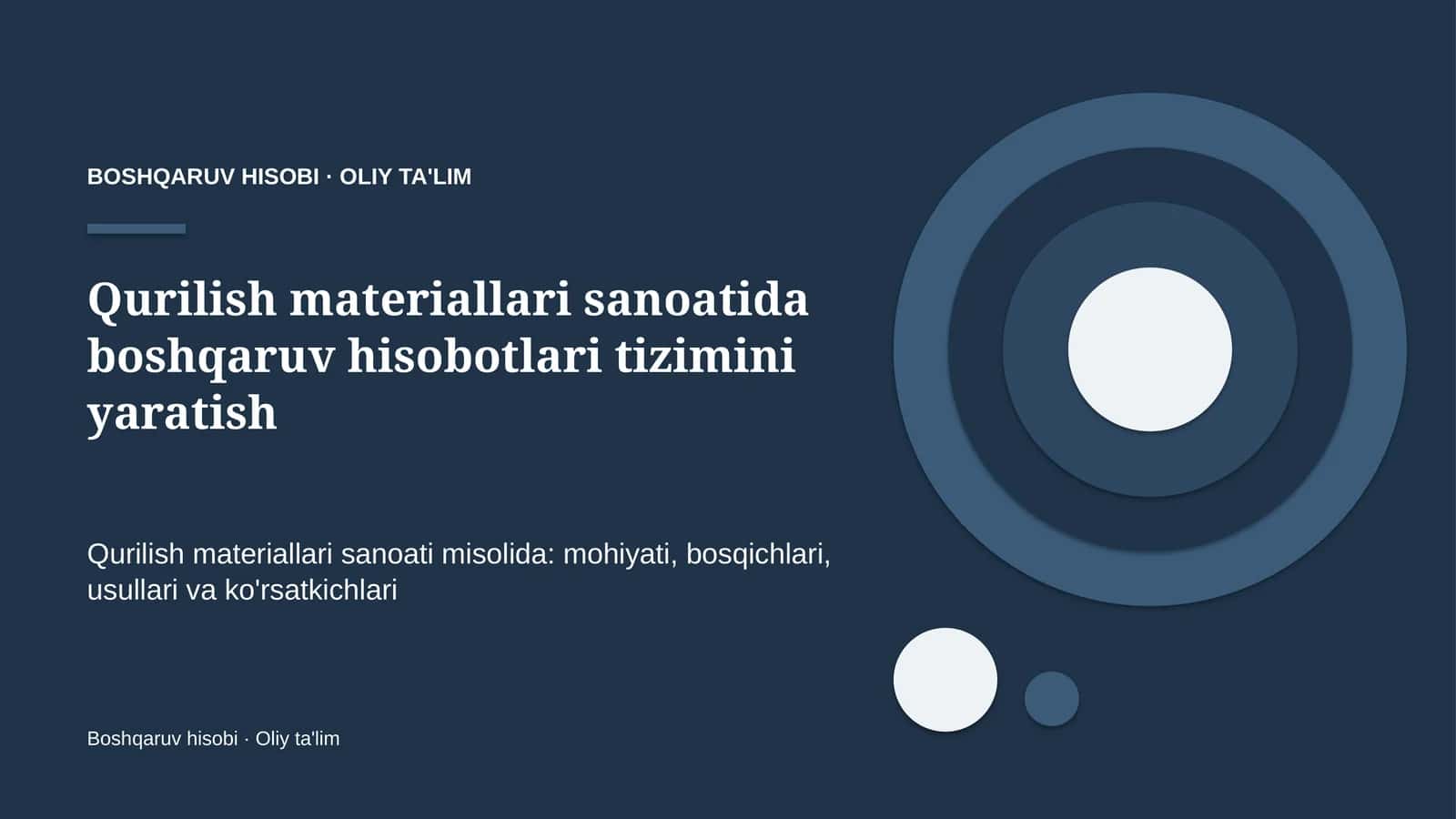 qurilish materiallari sanoatida boshqaruv hisobotlari tizimini yaratish 2967